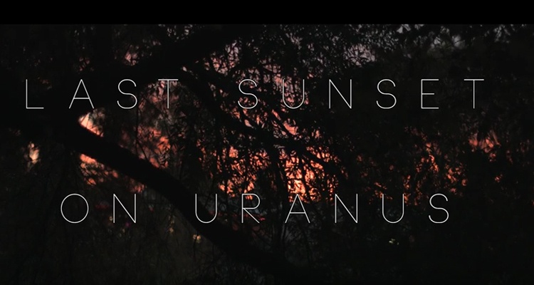 last sunset on uranus