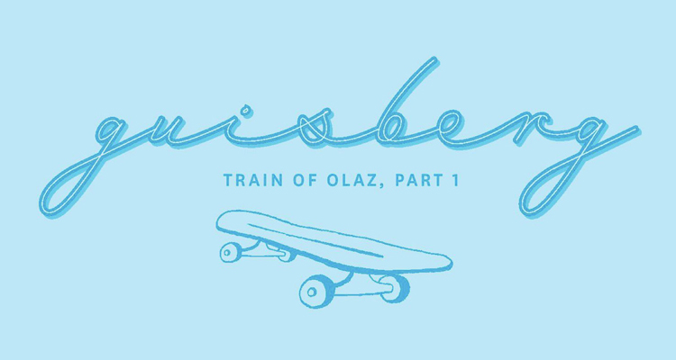 GUISBERG Train Of Olaz Part 1