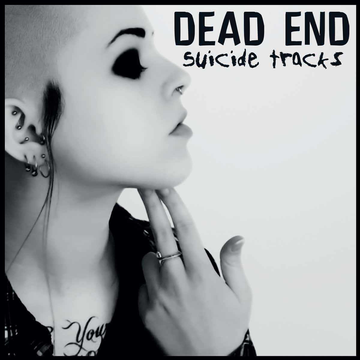 dead end suicide tracks