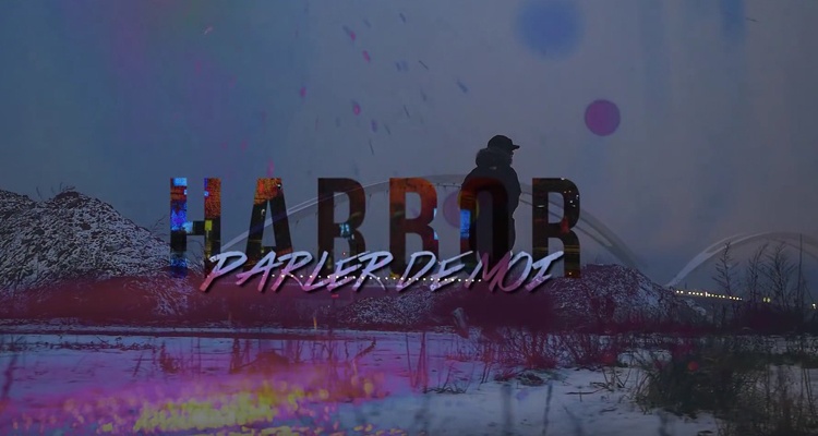 HARBOR PARLER DE MOI