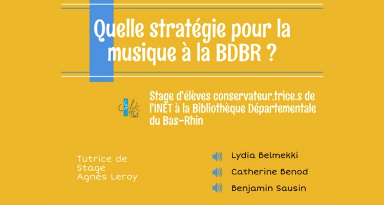 Quelle stratégie pour la musique à la Bibliothèque départementale du Bas Rhin