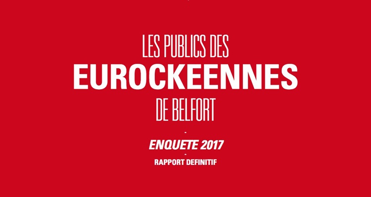 Les publics des Eurockéennes de Belfort enquête 2017