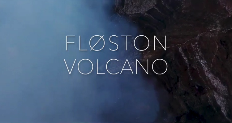 FLØSTON VOLCANO