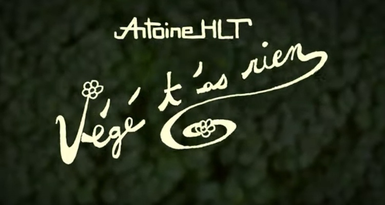Antoine HLT Végé tas rien