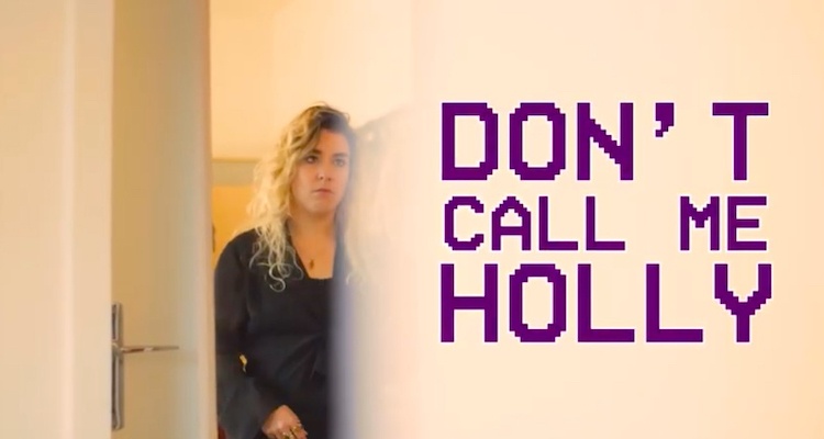 DONT CALL ME HOLLY THE NUCLEONS PROJECT