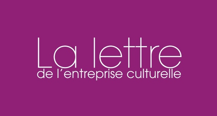 la lettre de l entreprise culturelle