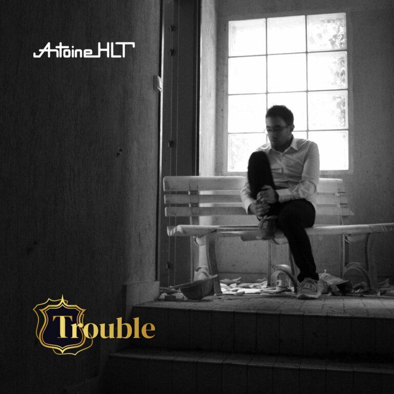 Antoine HLT Trouble