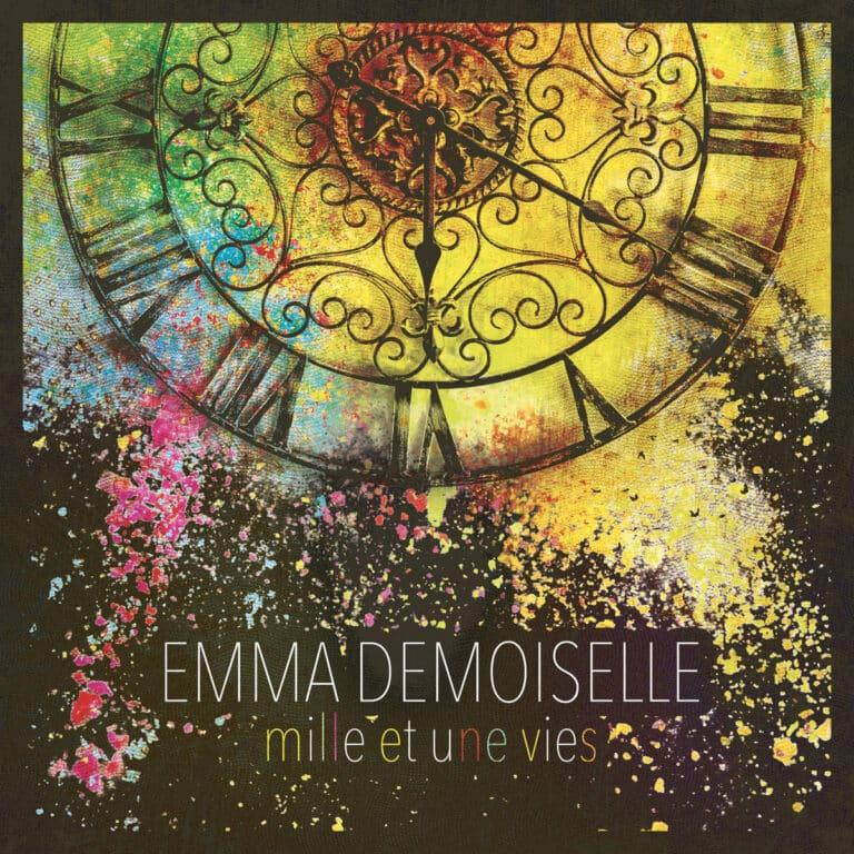 Emma Demoiselle Mille et une vies
