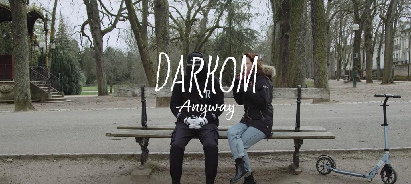 Darkom Anyway