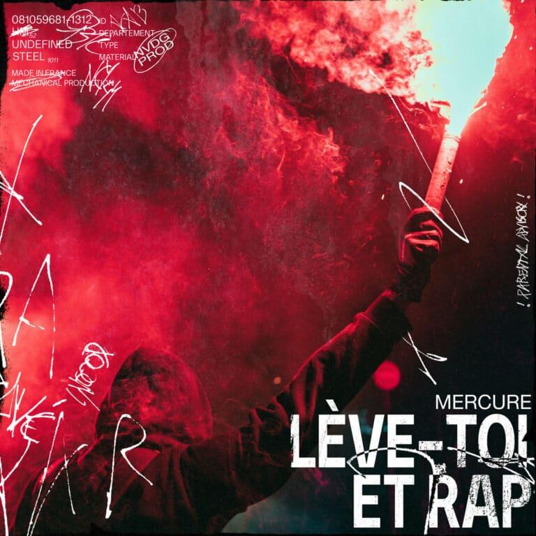 Mercure L​e​ve​ ​toi et rap