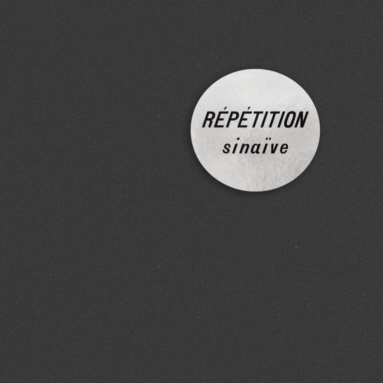 SINAIVE REPETITION