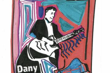Dany Des Rues Du g​e​nant au g​e​nial