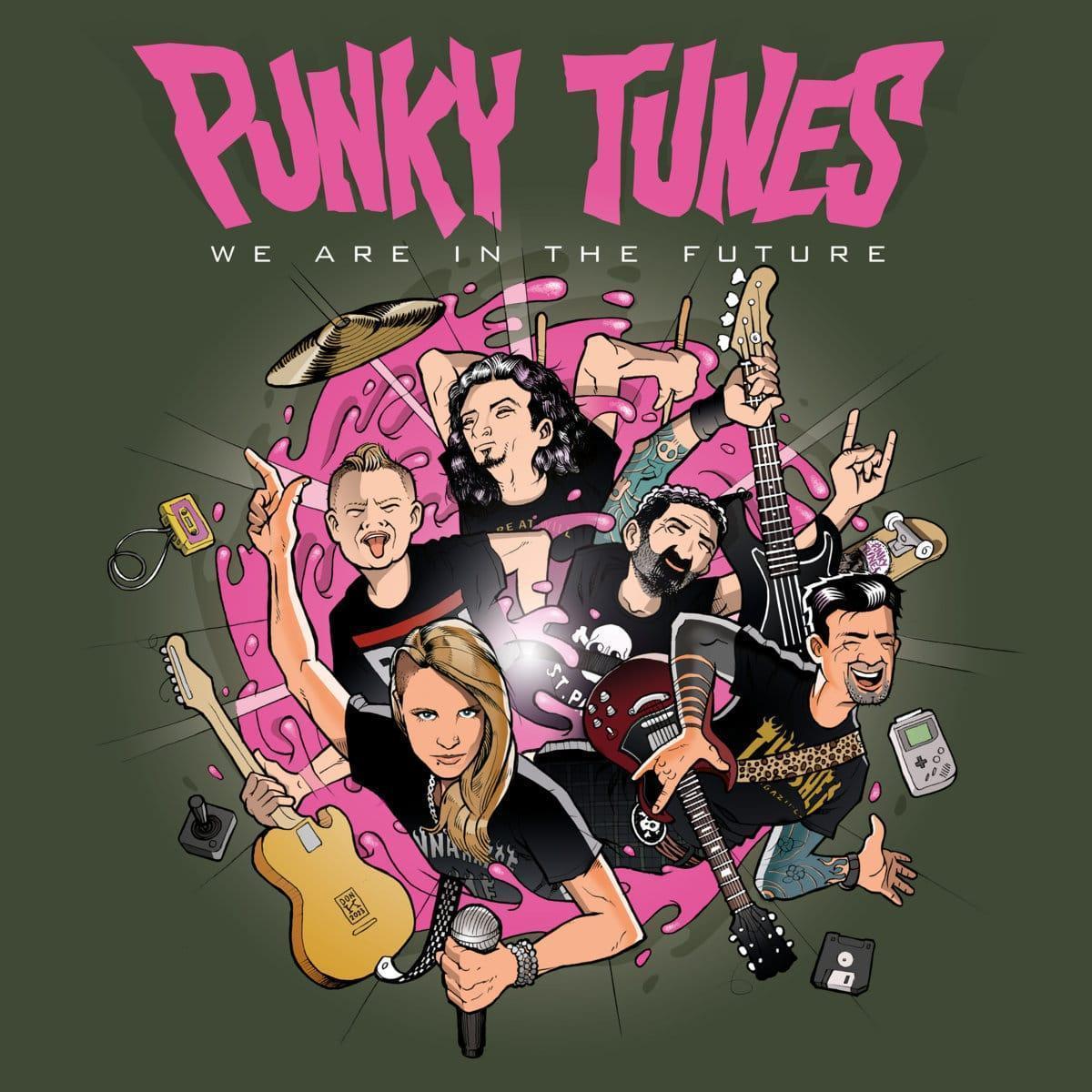 Punky Tunes We Are In The Future