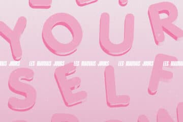 Les Mauvais Jours Let Yourself Grow 1
