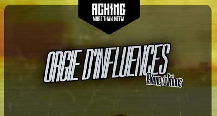 ORGIE D INFLUENCES ACHING
