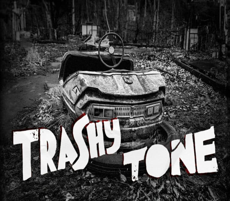 Trashy Tone