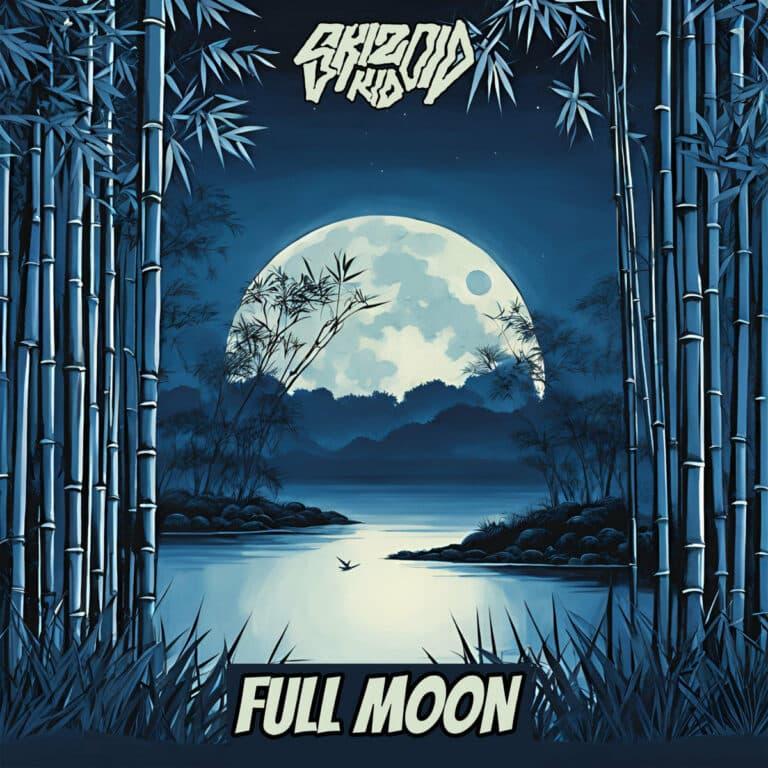 Skizoid Kid Full Moon