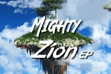 Veak Mighty Zion