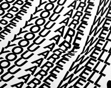 ANY HOPE YOU ARE WELL