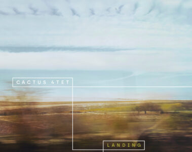 Cactus 4tet Landing