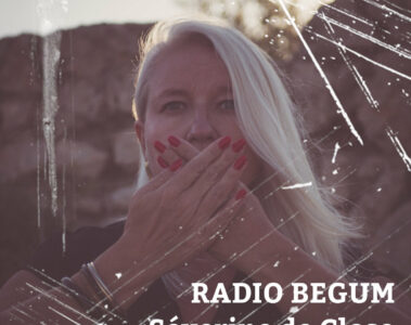 Séverine de Close Radio Begum