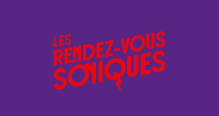 Festival Les Rendez Vous Soniques
