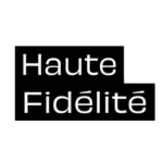 haute fidelité