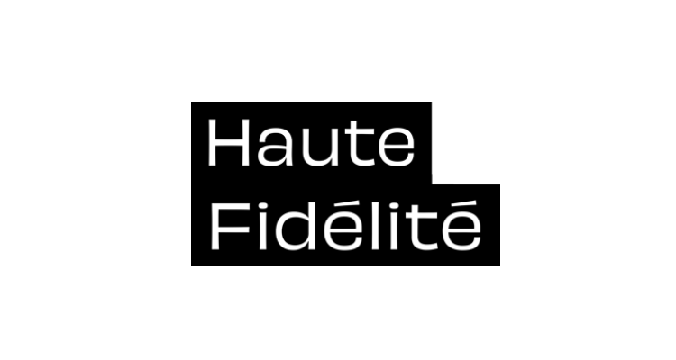 Haute Fidélité